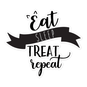 Eat Sleep Treat Repeat 5.5x5.5 Decorative Sticker