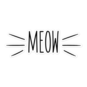 Meow 5.5x5.5 Decorative Sticker