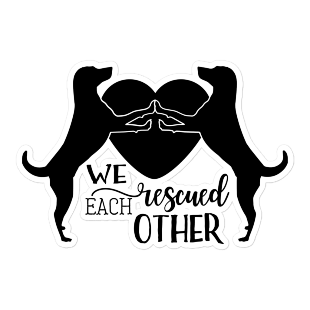 We Rescued Each Other 5.5x5.5 Decorative Sticker